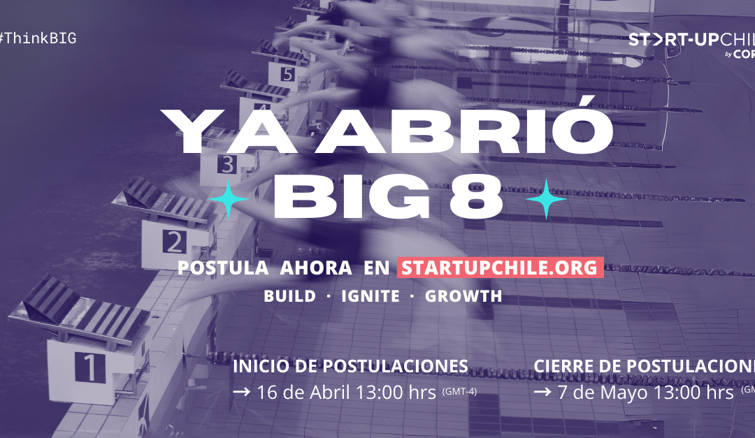 Startup Chile abre nueva convocatoria para empresarios tecnológicos en cualquier etapa de desarrollo